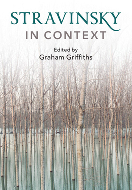 【预订】Stravinsky in Context 9781108434720