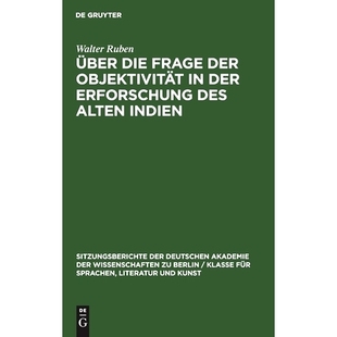 Alten 9783112499313 Frage Erforschung Objektivität die der Indien 预订 des Über