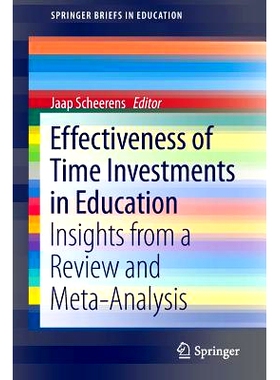 预订 Effectiveness of Time Investments in Education: Insights from a review and meta-analysis 教育的时间投资效率：通过回