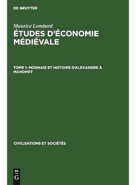 预订 Monnaie et histoire d’Alexandre à Mahomet: 9783110985917