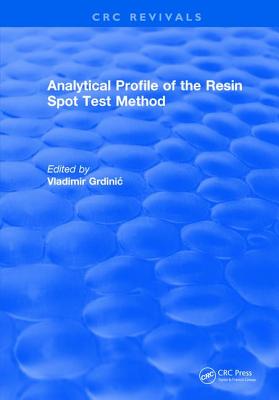【预订】Analytical Profile of the Resin Spot Test Method