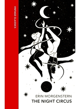 预订 The Night Circus: Vintage Quarterbound Classics 夜间马戏团: 9781784879662