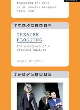 【预订】Theatre Blogging