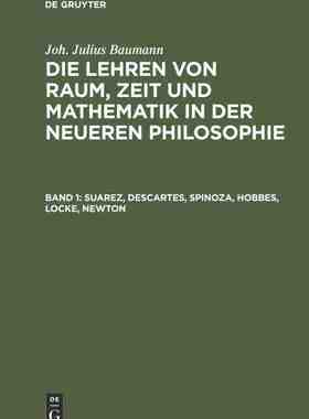 【预订】Suarez, Descartes, Spinoza, Hobbes, Locke, Newton 9783111239408