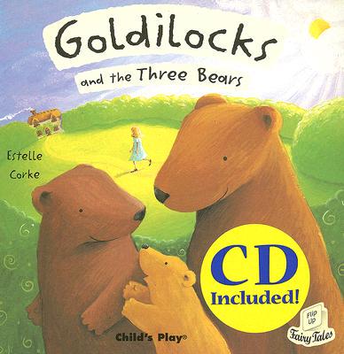 【预售】Goldilocks and the Three Bears [With CD]