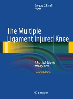 【预订】The Multiple Ligament Injured Knee