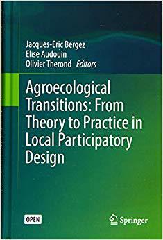 【预售】Agroecological Transitions: From Theory to Practice in Local Participatory Design