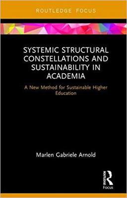 【预售】Systemic Structural Constellations and Sustainability in Academia