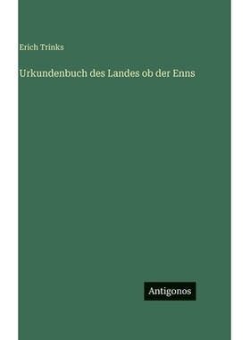 预订 Urkundenbuch des Landes ob der Enns: 9783563630396