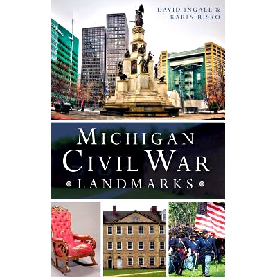 预订 Michigan Civil War Landmarks: 9781540213587