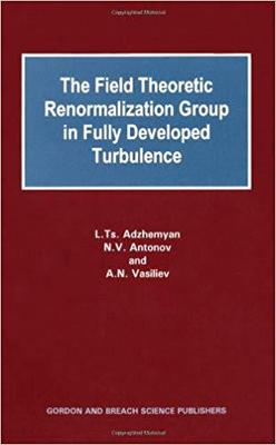 【预售】Field Theoretic Renormalization Group in Fully Developed Turbulence