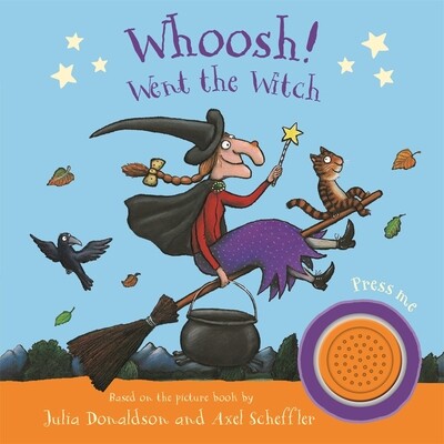 预订 Whoosh! Went the Witch: A Room on the Broom Sound Book: Sound Book 嗖！女巫走了：女巫扫帚上的房间有声书：有声书: 97