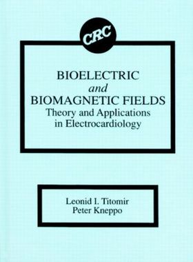 【预订】Bioelectric and Biomagnetic Fields