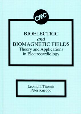 【预订】Bioelectric and Biomagnetic Fields