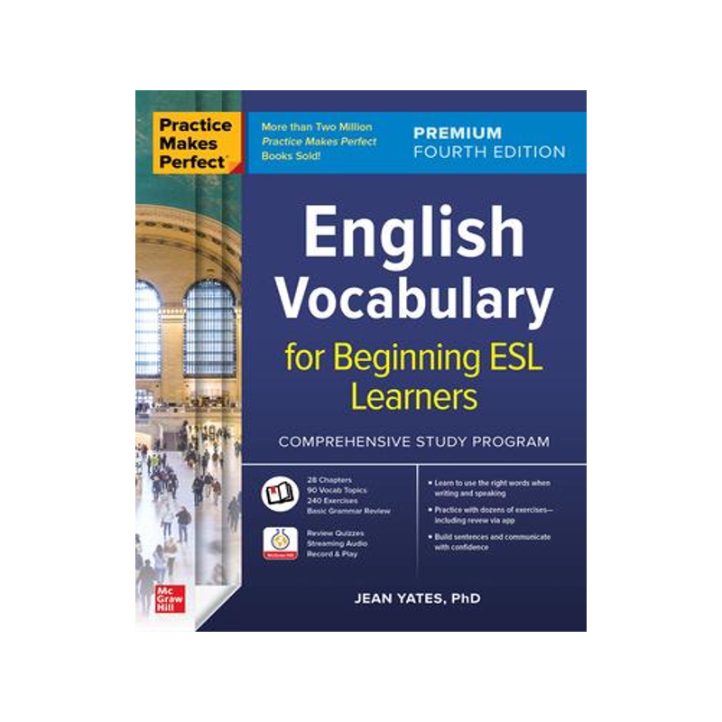 现货 Practice Makes Perfect: English Vocabulary for Beginning ESL Learners, Premium Fourth Edition 9781264264223