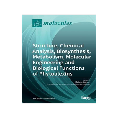 [预订]Structure, Chemical Analysis, Biosynthesis, Metabolism, Molecular Engineering and Biological Functio 9783038427551