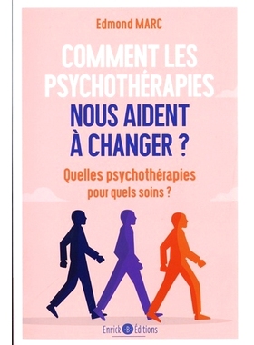 预订 Comment les psychothérapies nous aident à changer ? Quelles psychothérapies pour quels soins ? 心理*如何帮助