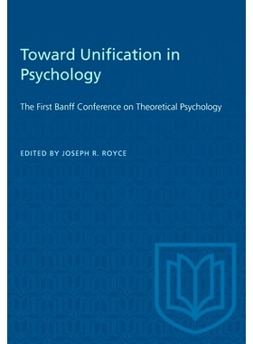 预订 Toward Unification in Psychology 走向心理学的统一: 9781487578640
