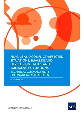 预订 Fragile and Conflict-Affected Situations, Small Island Developing States, and Emergency Situations: Technical Guida
