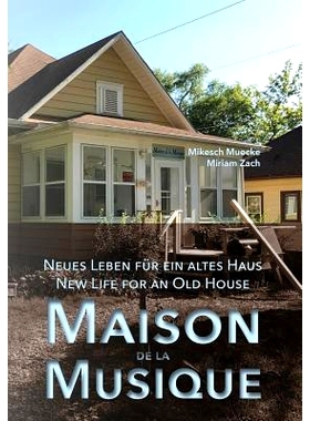 预订 Maison de la Musique: Neues Leben Fur Ein Altes Haus/New Life for an Old House: 9781941892374