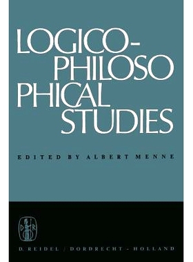 预订 Logico-Philosophical Studies: Partly translated by Horace S. Glover: 9789401036511