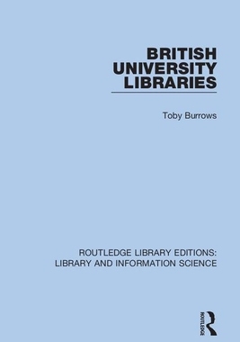 【预订】British University Libraries 9780367361334