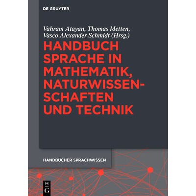 预订 Handbuch Sprache in Mathematik, Naturwissenschaften und Technik 数学，科学和技术手册语言: 9783110295825
