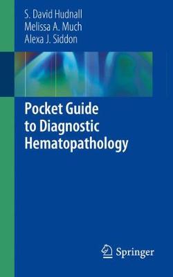 【预订】Pocket Guide to Diagnostic Hematopathology