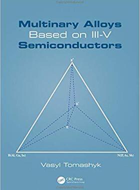 【预售】Multinary Alloys Based on III-V Semiconductors