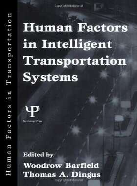 【预订】Human Factors in Intelligent Transportation Systems