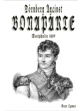预订 Dörnberg Against Bonaparte: Westphalia 1809: 9798629638216