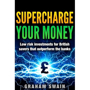 Low for Supercharge Money the 9781539179023 预订 outperform risk Your savers British ways banks