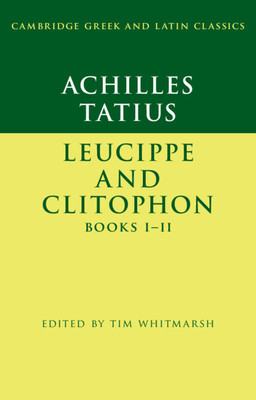 【预订】Achilles Tatius:  Leucippe and Clitophon  Books I–II