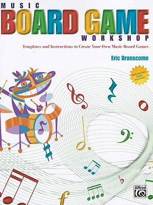【预售】Music Board Game Workshop: Templates and Instructions to Create Your Own Music Board Games