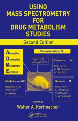 【预订】Using Mass Spectrometry for Drug Metabolism Studies, Second Edition