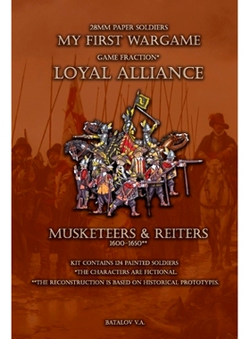 预订 Loyal Alliance. Musketeers & Reiters.: 28mm paper soldiers: 9781709011016
