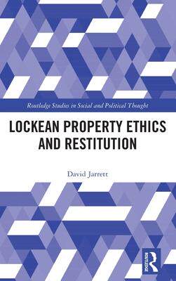 [预订]Lockean Property Ethics and Restitution 9780367546519
