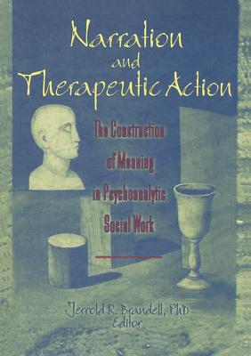 【预订】Narration and Therapeutic Action