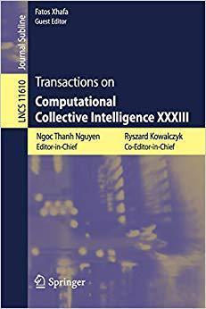 【预售】Transactions on Computational Collective Intelligence XXXIII