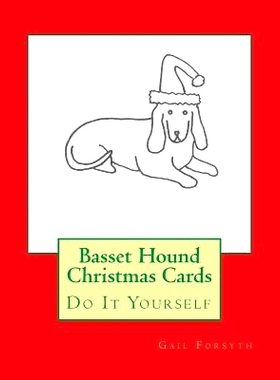预订 Basset Hound Christmas Cards: Do It Yourself: 9781516812660
