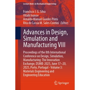 International and Simulation 预订 VIII 8th Conference the Design Proceedings Manufacturing Advances