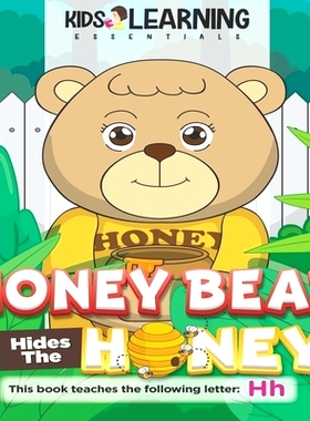 预订 Honey Bear Hides The Honey: Who took the honey pot, Honey Bear? Where can it be? Find out how Mother Bear finds who