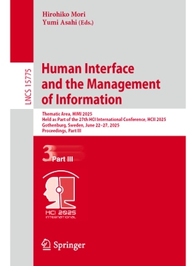 预订 Human Interface and the Management of Information: Thematic Area, HIMI 2025, Held as Part of the 27th HCI Internati