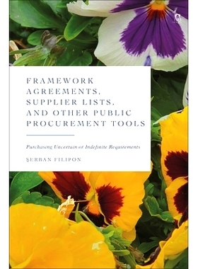预订 Framework Agreements, Supplier Lists, and Other Public Procurement Tools: Purchasing Uncertain or Indefinite Requir