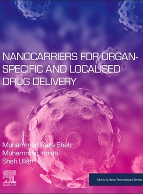 [预订]Nanocarriers for Organ-Specific and Localized Drug Delivery