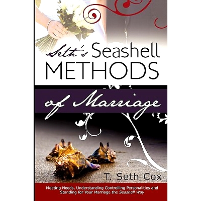预订 Seth’s Seashell Methods of Marriage: 9781449571412