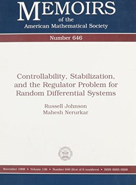 【预售】Controllability, Stabilization, and the Regulator Problem for Random Differential Systems