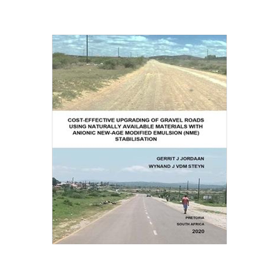[预订]Cost-Effective Upgrading of Gravel Roads Using Naturally Available Materials with Anionic New-Age Mo 9780620914154