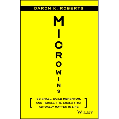 Go Small, Build Momentum, and Tackle the