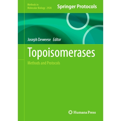 预订 Topoisomerases: Methods and Protocols 拓扑异构酶：方法与协议: 9781071645499